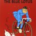 Esplorando Il Loto Blu: Un Capolavoro di Hergé