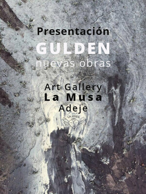 Per Gulden in the Studio: Plakat: Ausstellung  "GULDEN nuevas obras" Teneriffa 2019