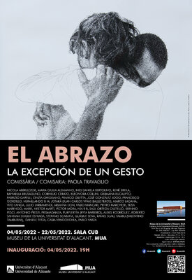 Antonio Presti in de studio: Esposizione collettiva "El abrazo. La exepciòn de un gesto" presso il Museo de la Universidad de Alicante (Spagna) dal 4 al 22 maggio 2022.