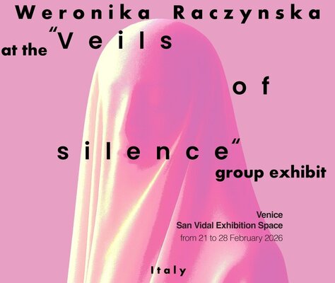 Weronika Raczynska in de studio: News from the Studio: Weronika Raczynska at the "Veils of Silence" group exhibition at the Spazio San Vidal Art Space in Venice, Italy in 2026.