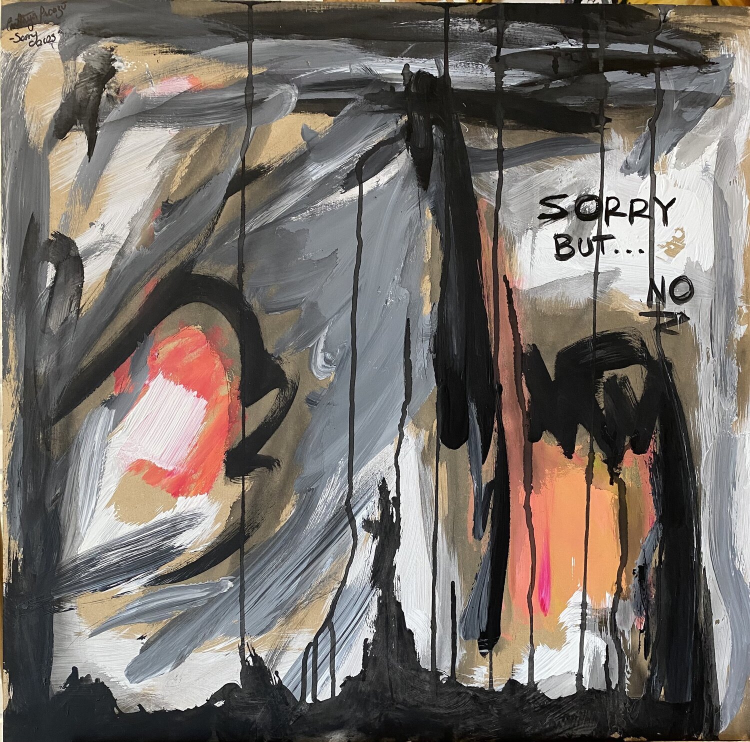 Sorry BUT NO Cinthya Picazo Origineel schilderij te koop