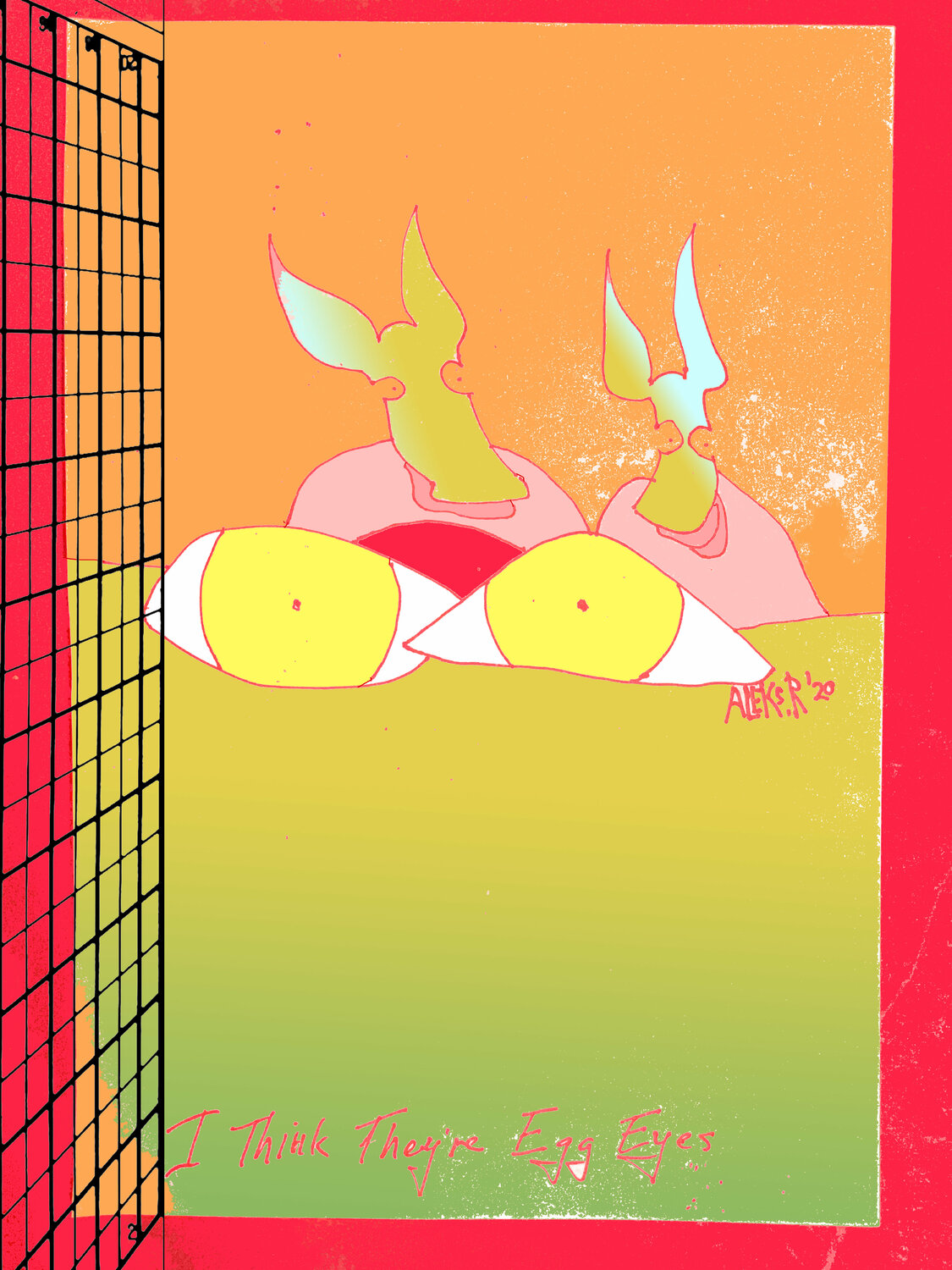 d-13 I Think They're Egg Eyes Aleks Rosenberg
