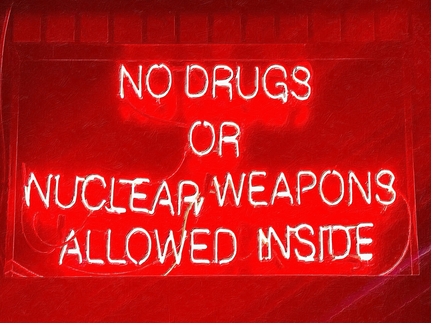 No Drugs Or Nuclear Weapons Allowed Inside by Tony Rubino (2021