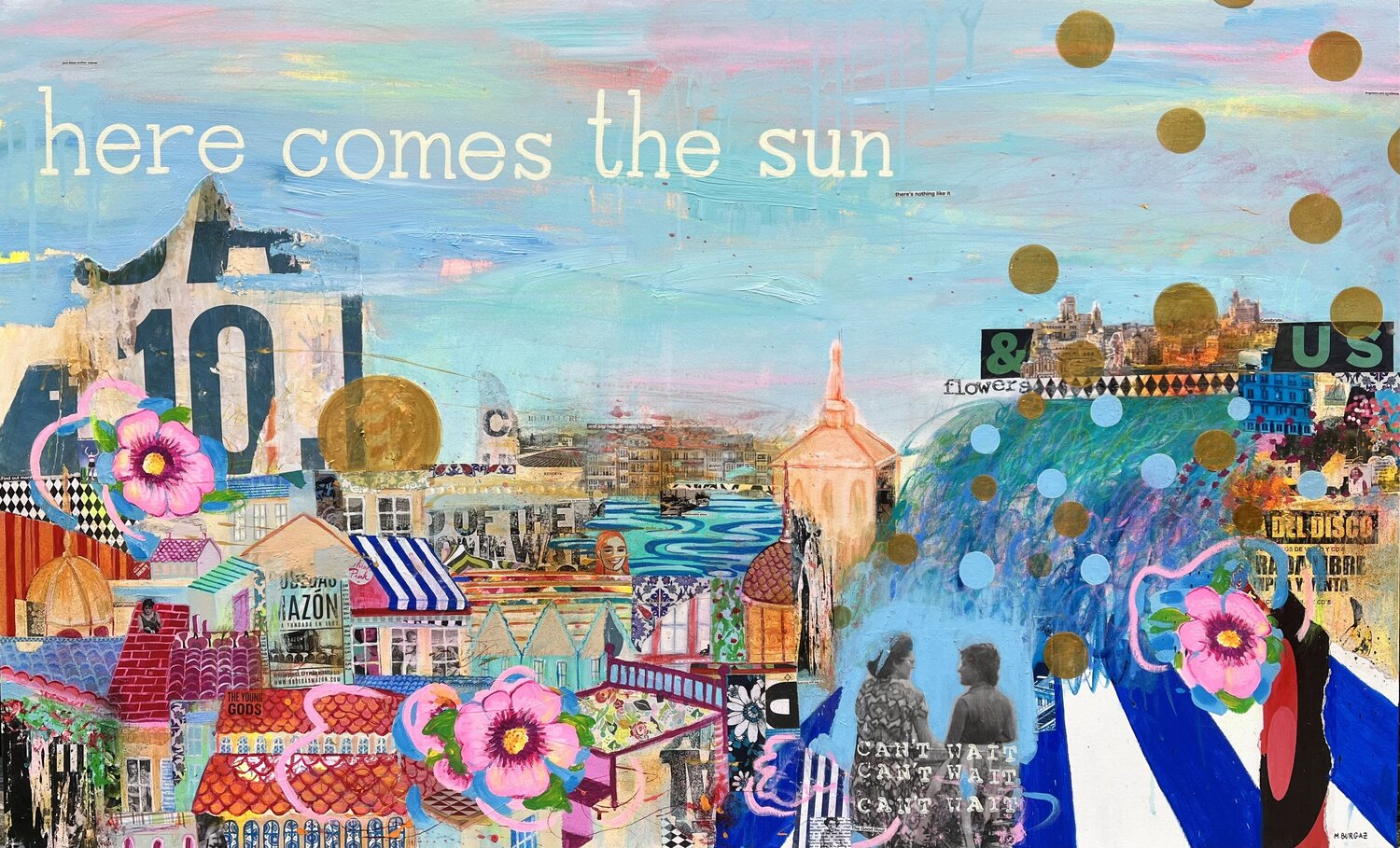 Here comes the sun María Burgaz