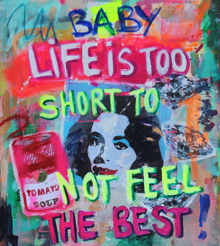 Life is too short not to feel the best by Kristin Kossi, 油畫 for Sale on Singulart