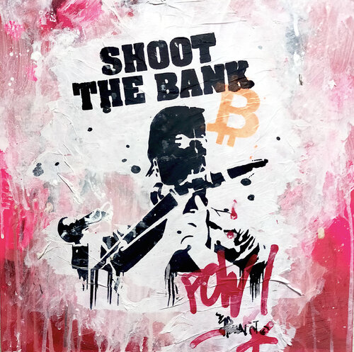 BITCOIN & SHOOT THE BANK  sur tableau 2023 von Jp Malot, Malerei kaufen auf Singulart