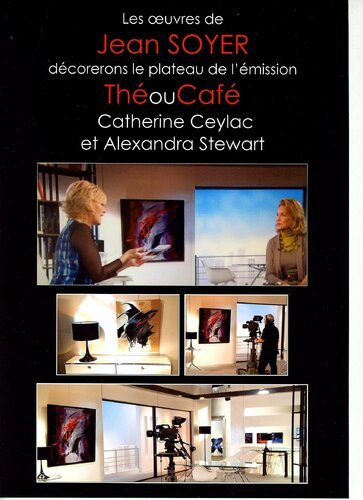 EXPOSITION sur le plateau télévision "Thé ou Café" animée par Catherine CEYLAC van Jean Soyer, Schilderij te koop op Singulart