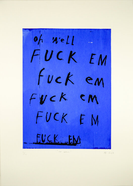 Oh Well (screen print) Niki Hare