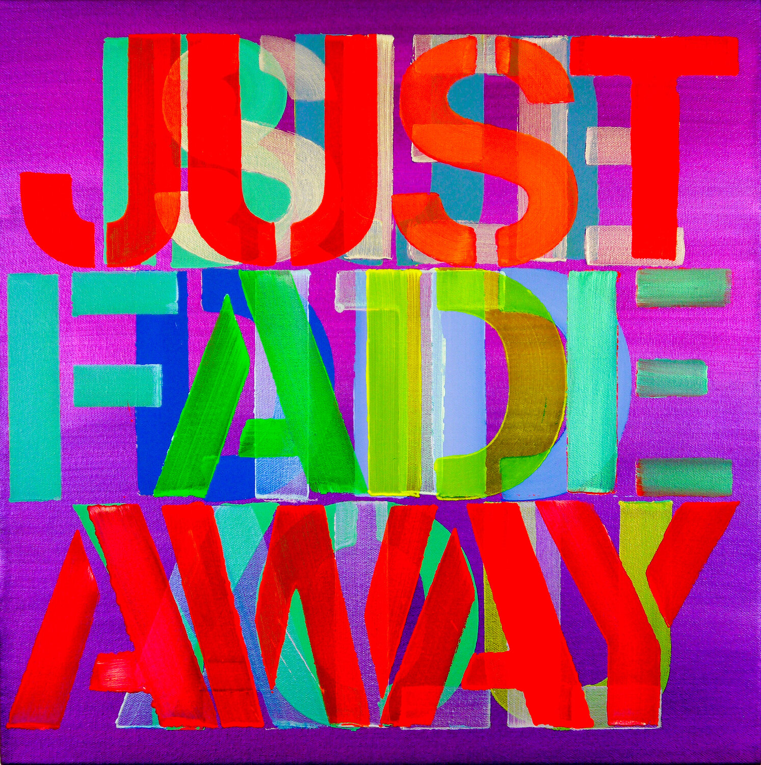 Just Fade Away Niki Hare