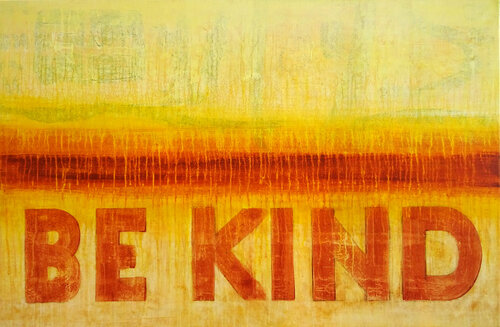 Be kind von Peppi Spiss, Malerei kaufen auf Singulart