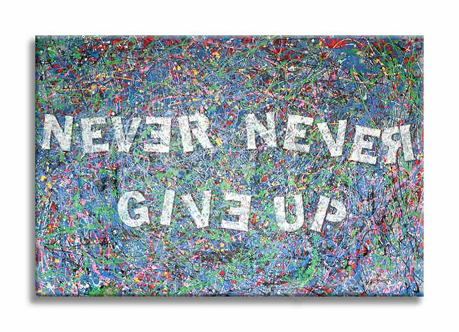 Never Give Up - Original Painting on Canvas Dr8 Love