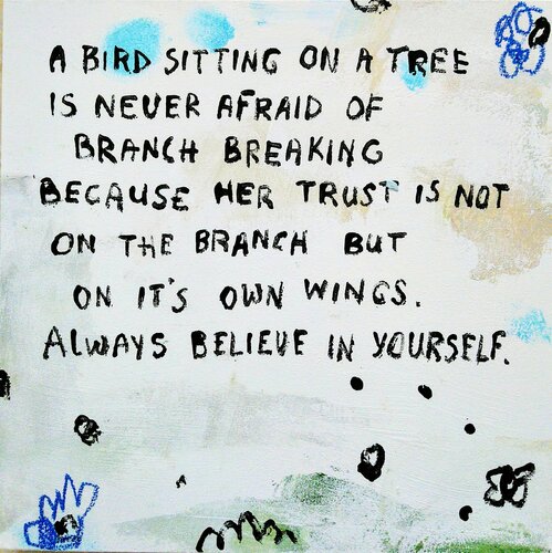 Believe in yourself Marisol Evora