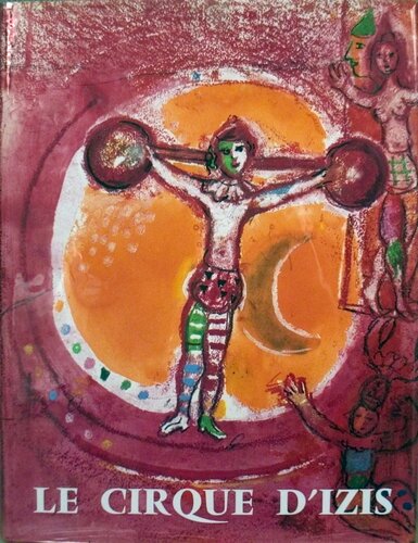 Chagall Le Cirque D'Izis di Marc Chagall, Altri media in vendita su Singulart