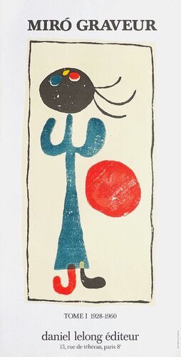 Expo 84 - Miro graveur - Daniel Lelong éditeur de Joan Miró, Impresión a la venta en Singulart