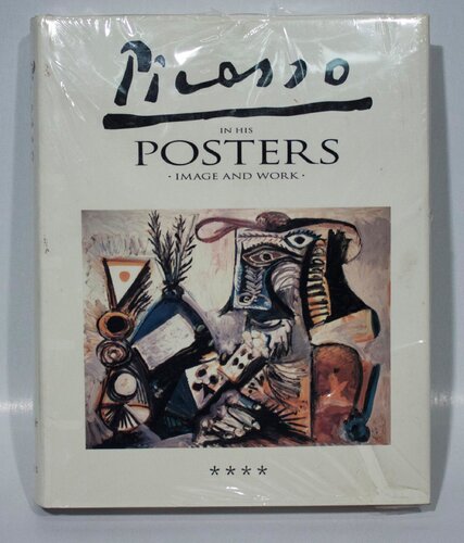 Picasso in his Posters - Image and Work, Volume IV di Pablo Picasso, Altri media in vendita su Singulart