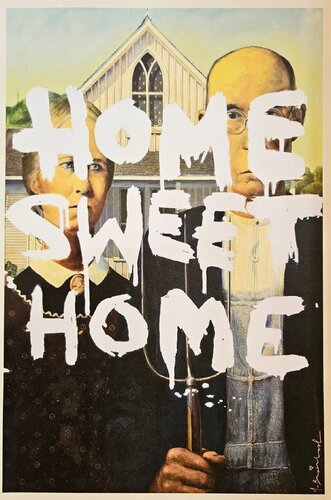 Home Sweet Home van Mr. Brainwash, Afdruk te koop op Singulart