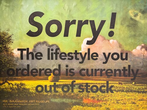 Sorry! This Lifestyle is Out of Stock / Flower & Sun di Mr. Brainwash, Stampa in vendita su Singulart