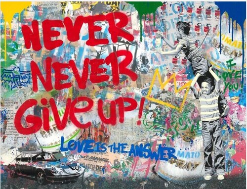 Never Never Give Up van Mr. Brainwash, Schilderij te koop op Singulart