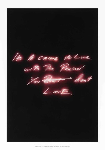 It's a Crime to Live with The Person You don’t Love par Tracey Emin, Édition en vente sur Singulart
