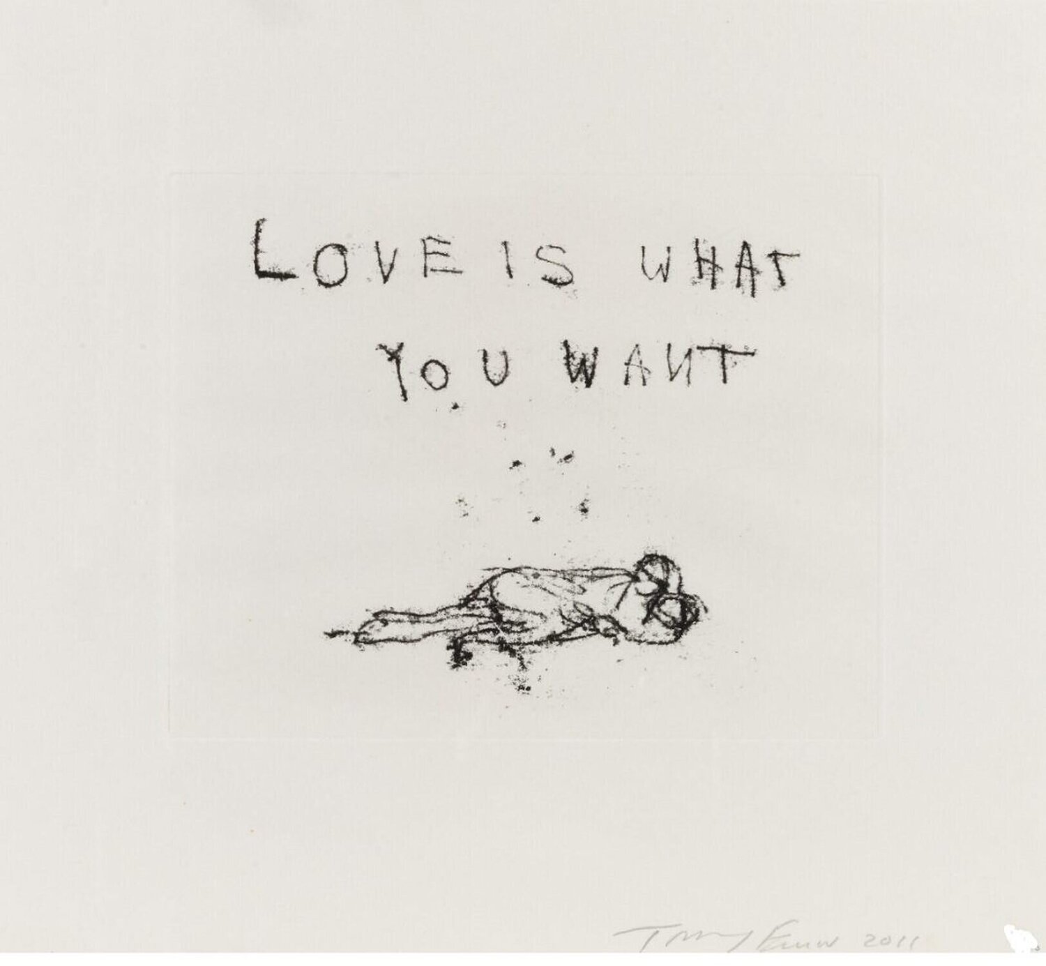 Love is What You Want Tracey Emin
