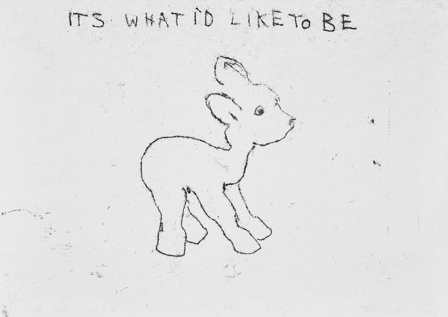 It's What I'd Like to Be Tracey Emin