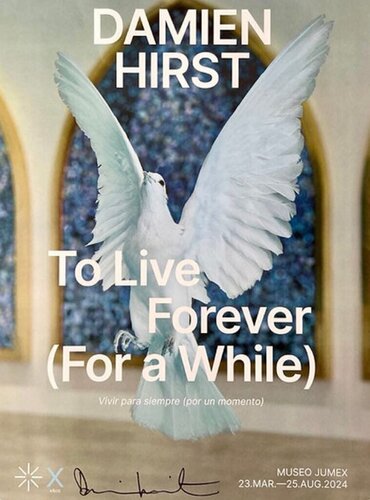 Damien Hirst To Live Forever (For a While) Hand Signed Exhibition Poster von Damien Hirst, Druck kaufen auf Singulart