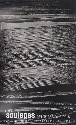 Outrenoir 28 juillet 2015, Affiche originale par Pierre Soulages, Édition en vente sur Singulart