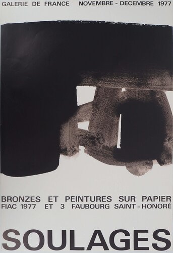 Bronzes et peintures FIAC 77, Affiche originale d'époque by Pierre Soulages, Print for Sale on Singulart