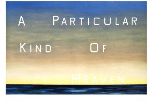 A Particular Kind Of Heaven Ed Ruscha