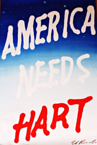America Needs Hart (Rare vintage campaign poster, Hand Signed by Ed Ruscha) di Ed Ruscha, Stampa in vendita su Singulart