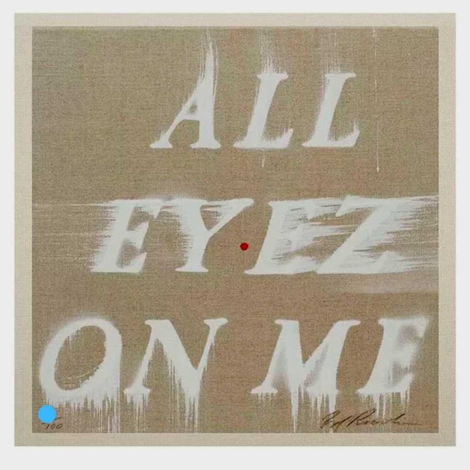 All Eyez On Me Ed Ruscha Stampa in vendita