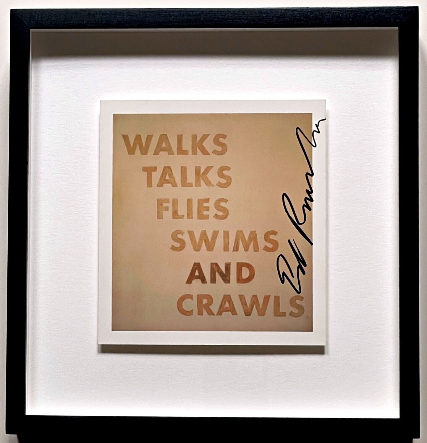 WALKS TALKS FLIES SWIMS AND CRAWLS (Hand Signed by Ed Ruscha) Ed Ruscha Druck zu verkaufen