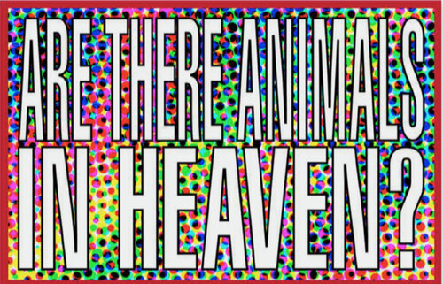 Untitled (Are there animals in heaven) van Barbara Kruger, Afdruk te koop op Singulart