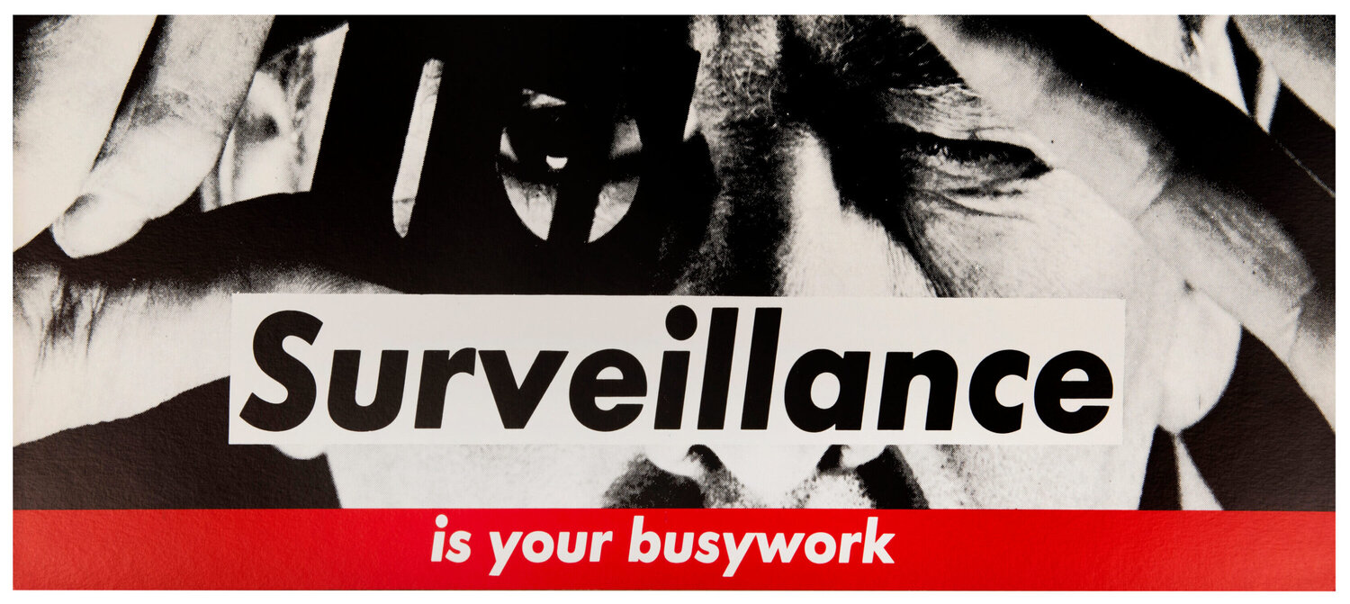 Surveillance Is Your Busywork Barbara Kruger Stampa in vendita