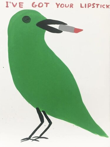 Ive Got Your Lipstick di David Shrigley, Stampa in vendita su Singulart