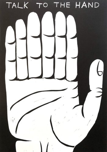 Talk to the hand di David Shrigley, Stampa in vendita su Singulart