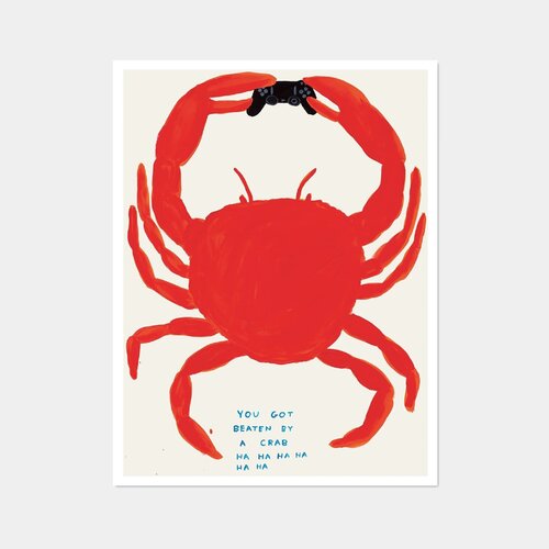You Got Beaten By A Crab di David Shrigley, Stampa in vendita su Singulart