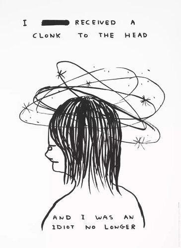 I RECEIVED A CLONK TO MY HEAD par David Shrigley, Édition en vente sur Singulart