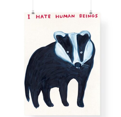 I HATE HUMAN BEINGS par David Shrigley, Édition en vente sur Singulart