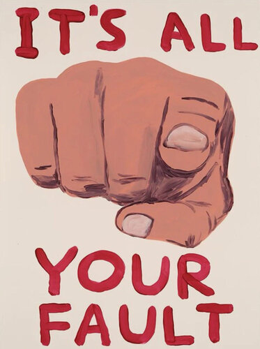 It's All Your Fault di David Shrigley, Stampa in vendita su Singulart