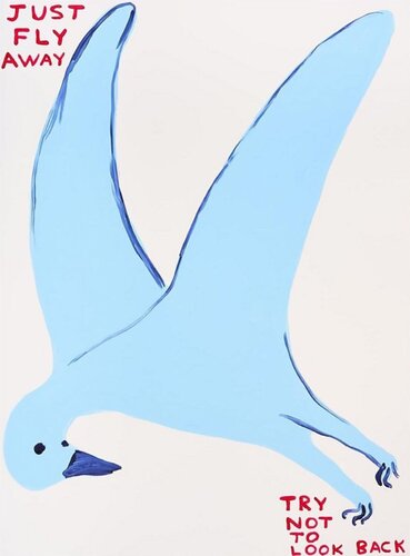 David Shrigley Just Fly Away, Try Not To Look Bac van David Shrigley, Afdruk te koop op Singulart