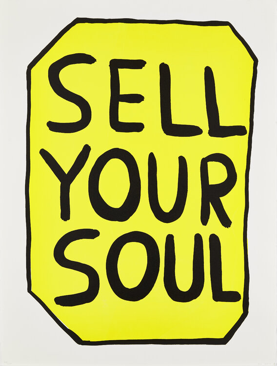 Sell your Soul David Shrigley