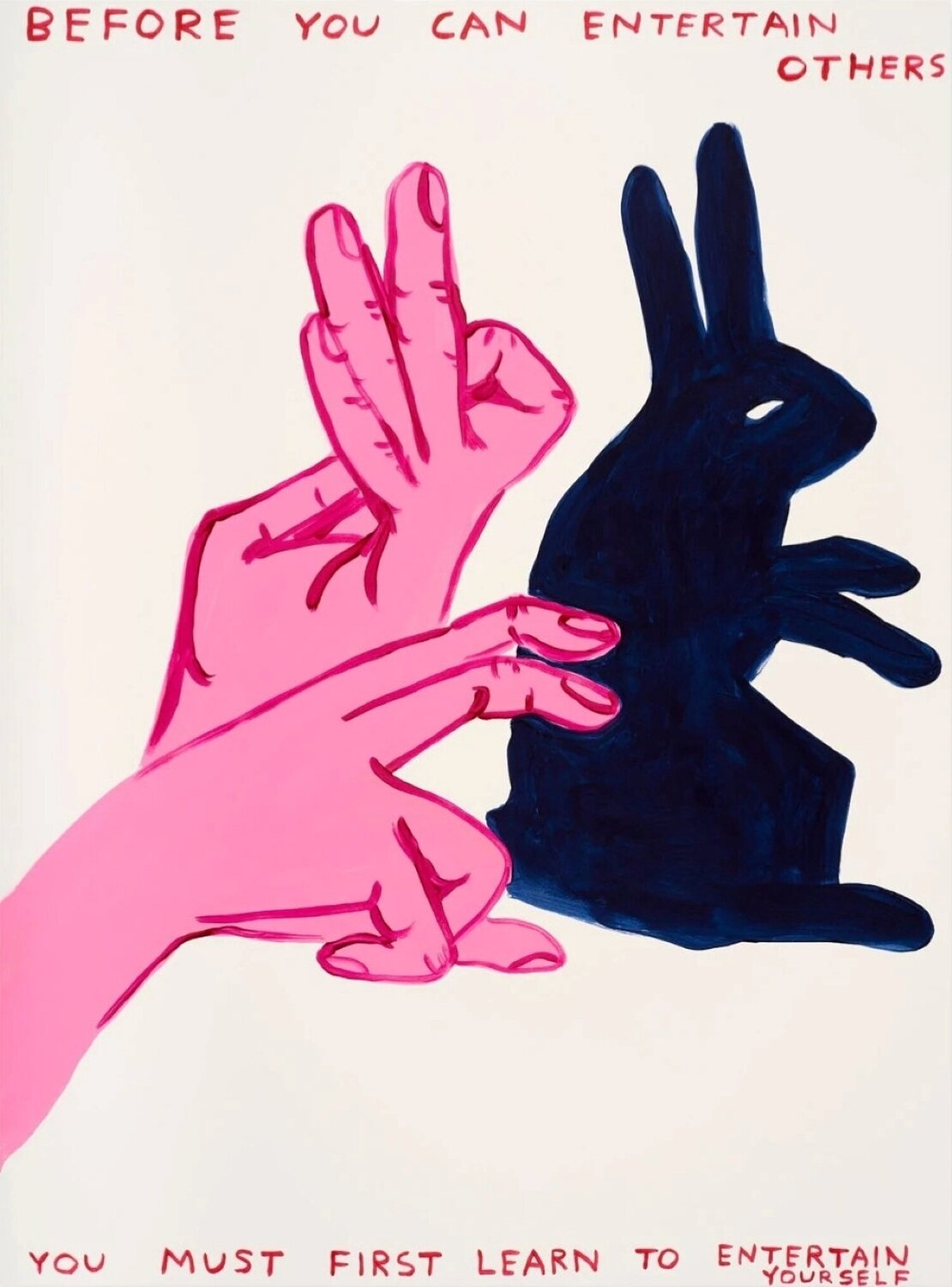 Before You can Entertain Others David Shrigley Druck zu verkaufen