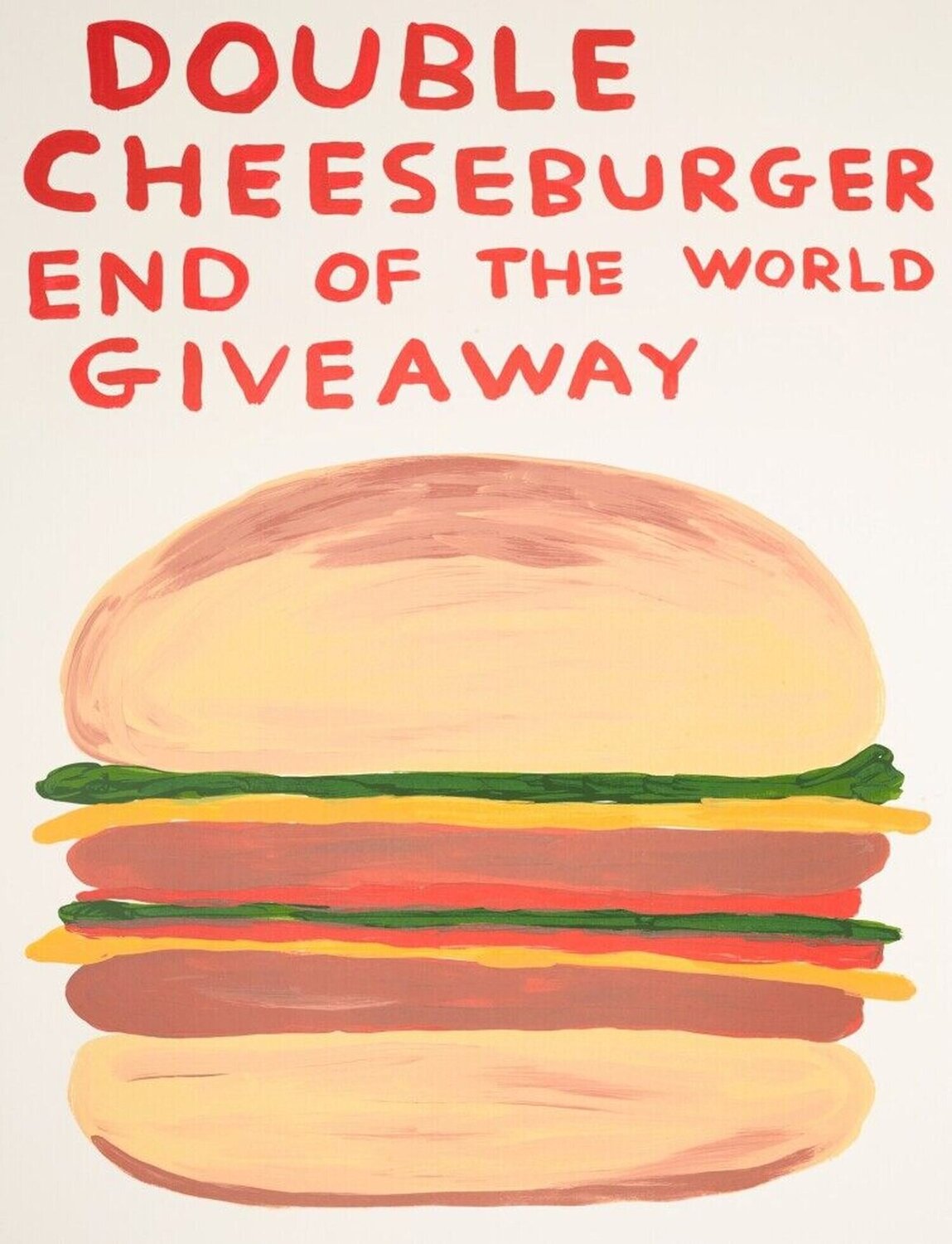 Double Cheeseburger End of the World Giveaway David Shrigley Stampa in vendita