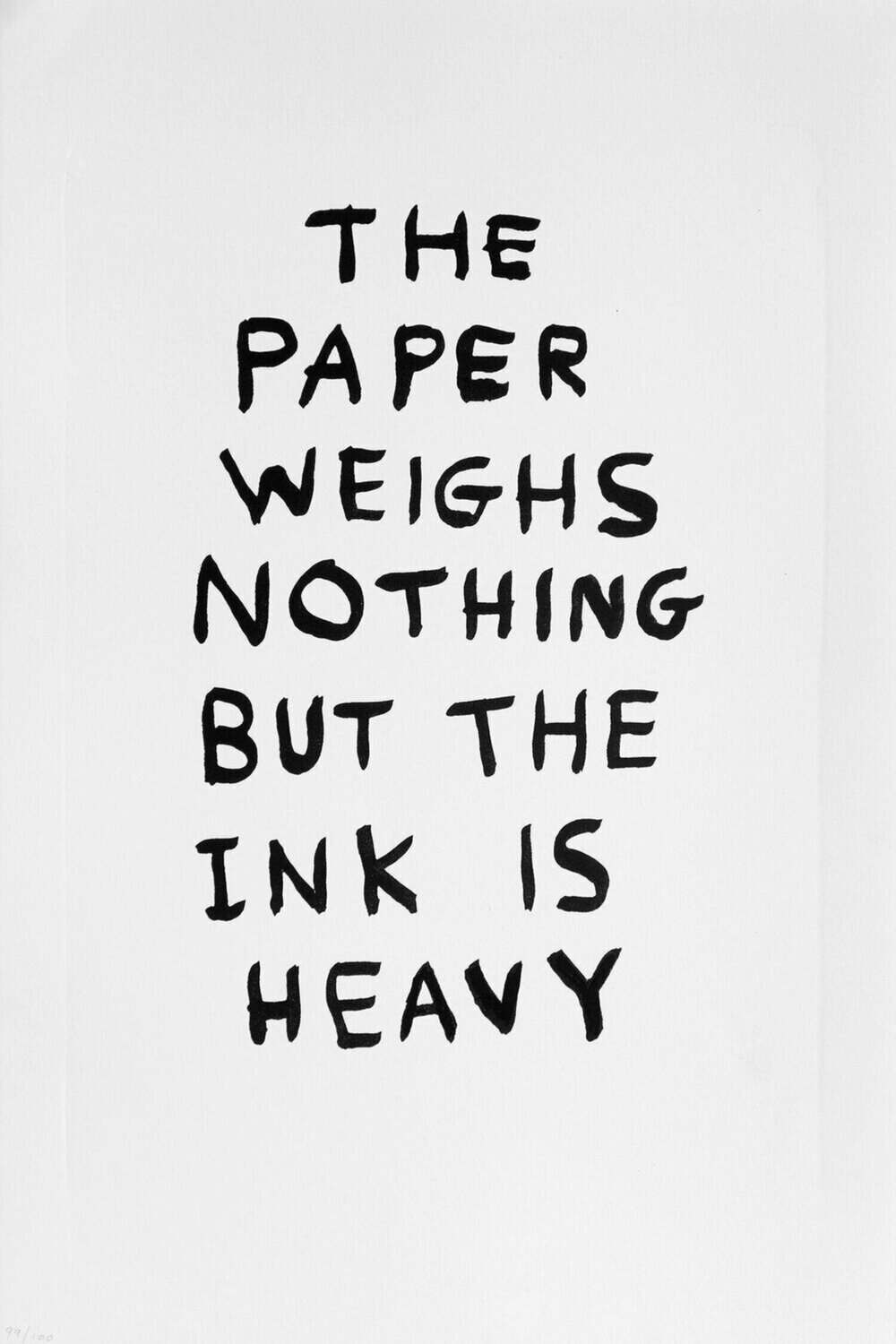 THE PAPER WEIGHS NOTHING David Shrigley Stampa in vendita