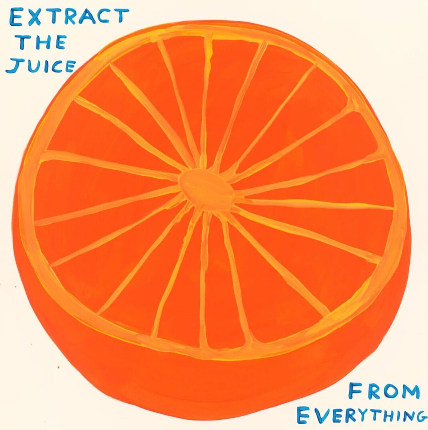 David Shrigley Extract The Juice David Shrigley Stampa in vendita