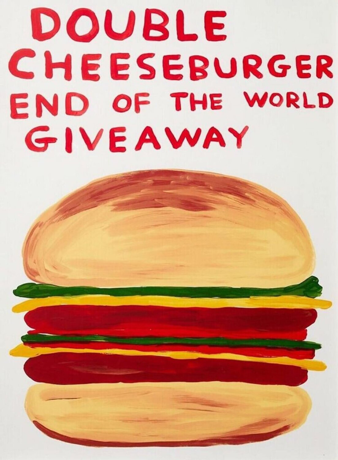 Double Cheeseburger End of the World Giveaway David Shrigley Stampa in vendita