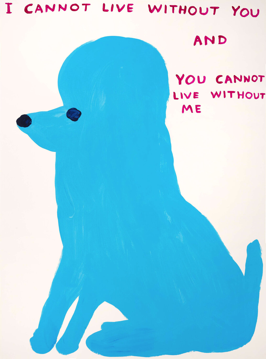 I Cannot Live Without You David Shrigley Afdruk te koop