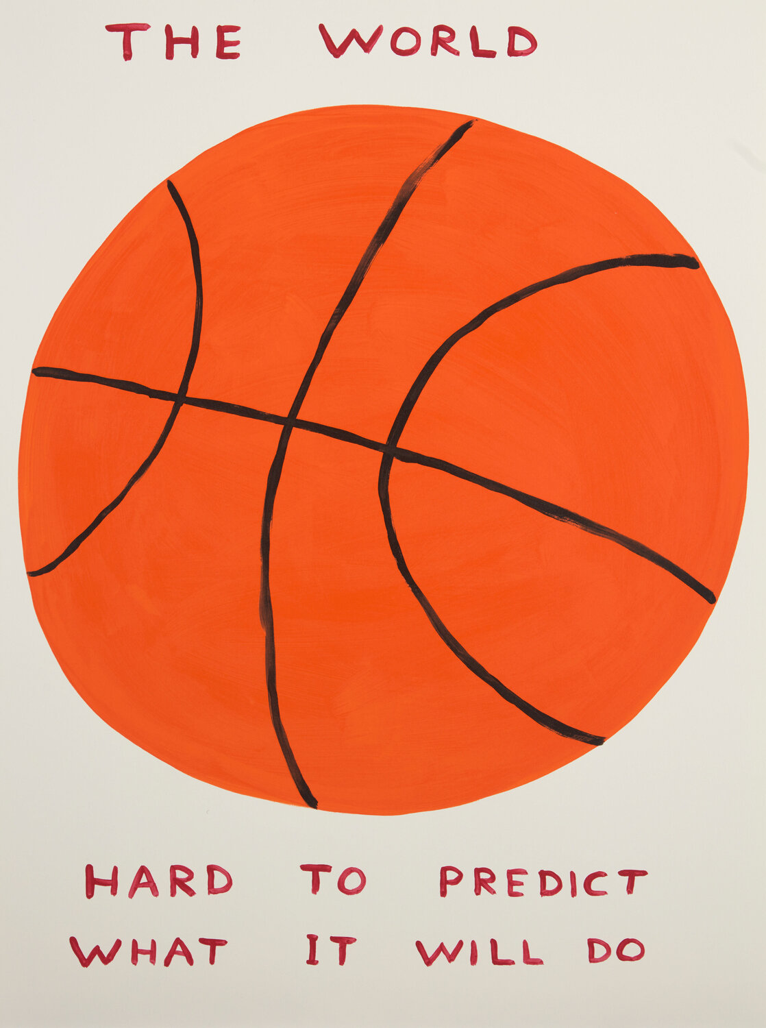 The World David Shrigley Druck zu verkaufen