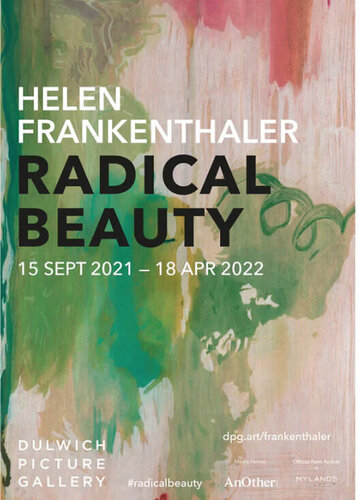 "Radical Beauty" Helen Frankenthaler Exhibition Poster, Dulwich Picture Gallery, London, FREE DOMESTIC SHIPPING by Helen Frankenthaler, Print for Sale on Singulart